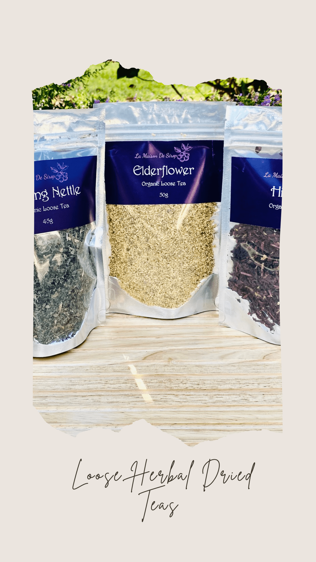 Loose Herbal Teas - La Maison De Sirop