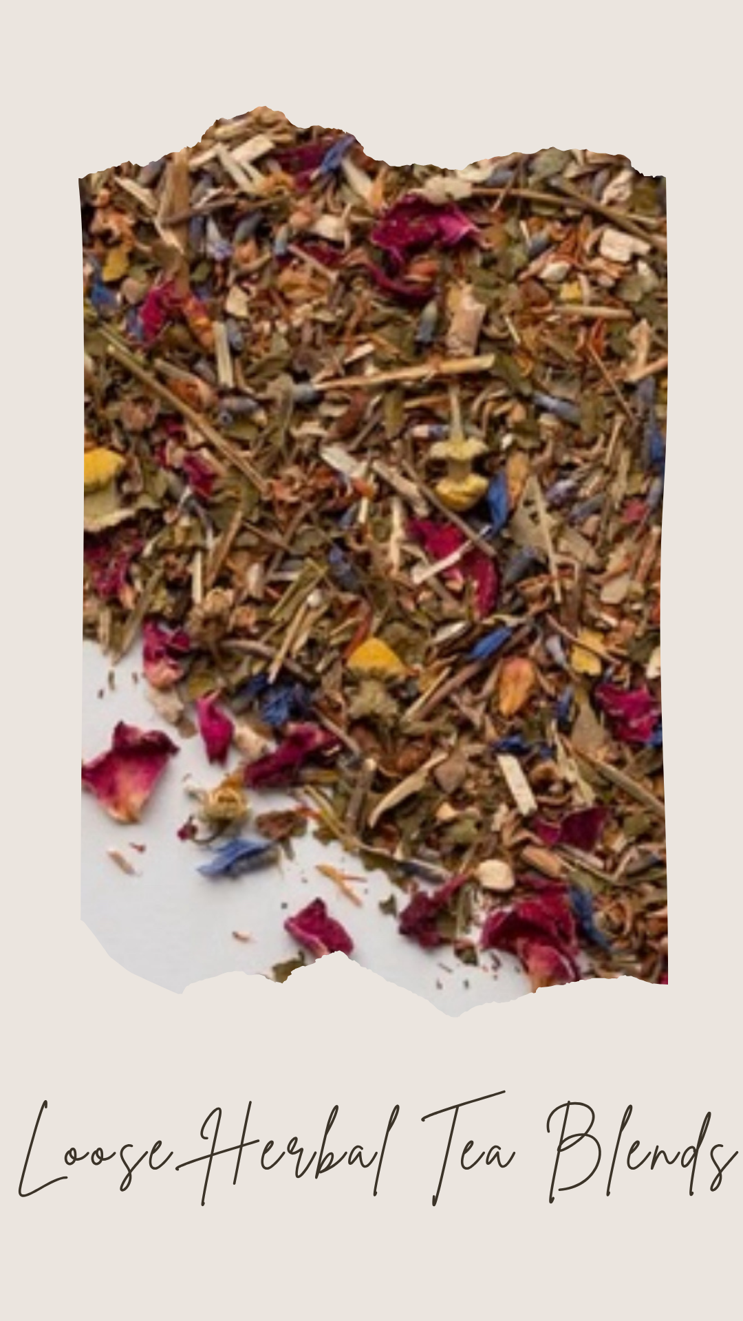 Loose Herbal Tea Blends